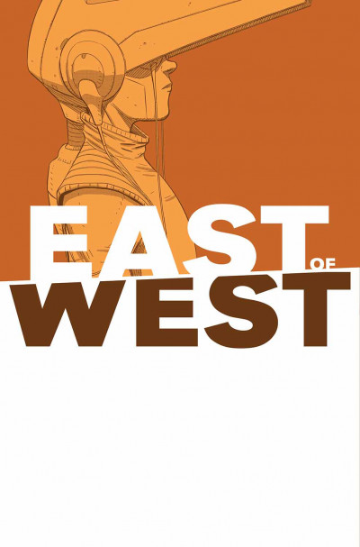 East of West  Vol. 6