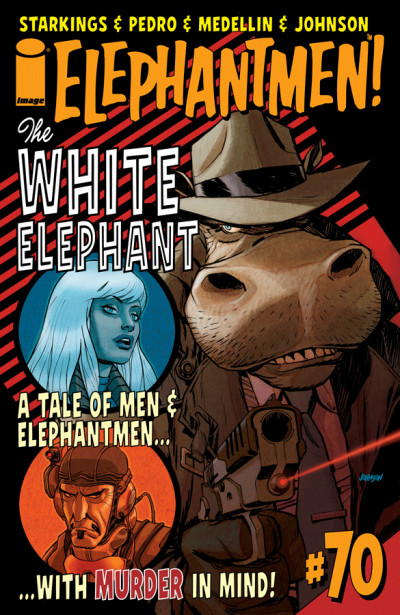 Elephantmen #70
