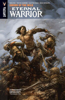 Eternal Warrior  Vol. 1: Sword Of The Wild