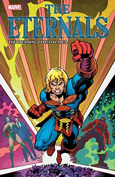 Eternals The Dreaming Celestial Saga
