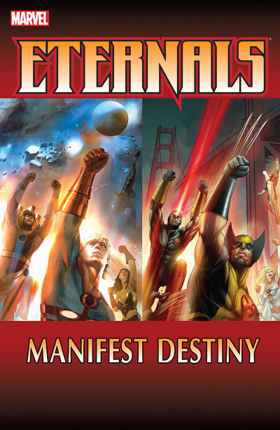 Eternals  Vol. 2: Manifest Destiny