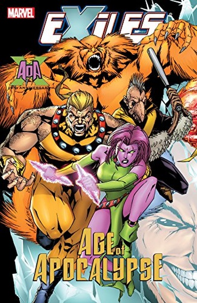 Exiles Vol. 10: Age of Apoc...
