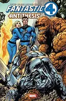 Fantastic Four: Antithesis  Collected