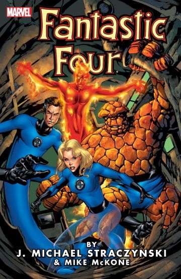 Fantastic Four : By J. Michael S...