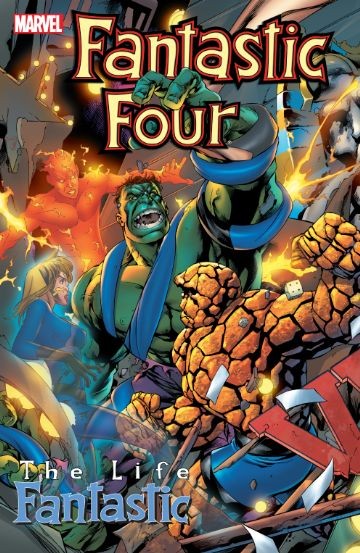 Fantastic Four : The Life Fantastic