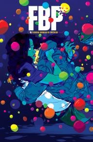 FBP: Federal Bureau Of Physics #9