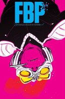 FBP: Federal Bureau Of Physics  Vol. 1: The Paradigm Shift