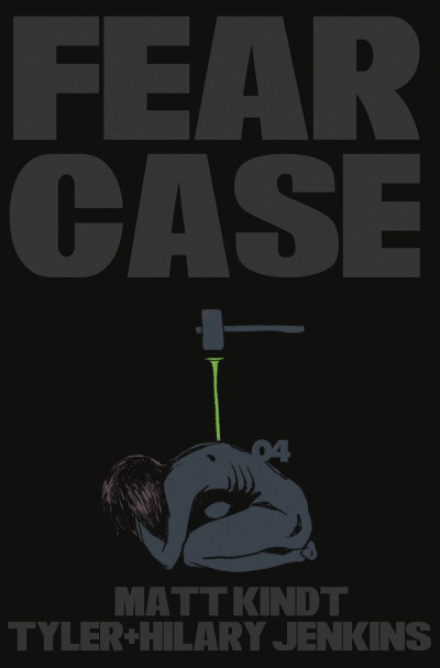 Fear Case #4