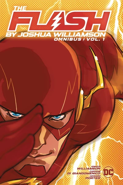 Flash  Vol. 1: By Joshua William...