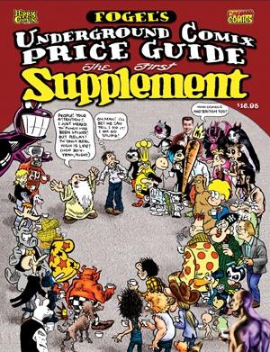 Fogel's Underground Comix Price Guide Supplement