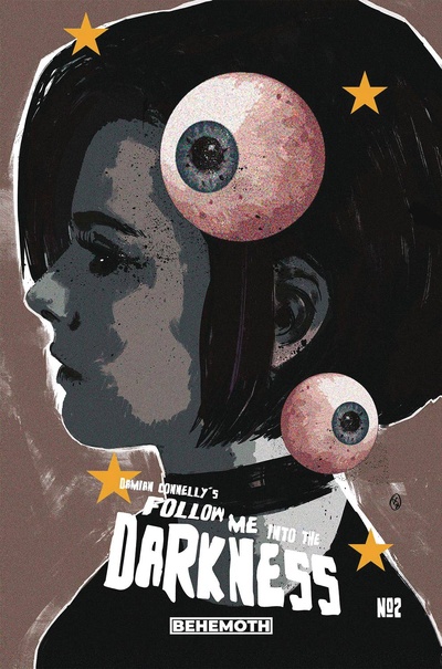 Follow Me Into Darkness #2