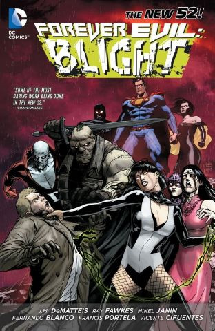 Forever Evil : Blight