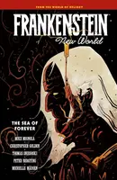 Frankenstein : New World Volume 2--The Sea of Forever
