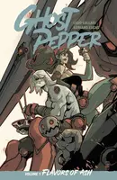 Ghost Pepper  Vol. 1