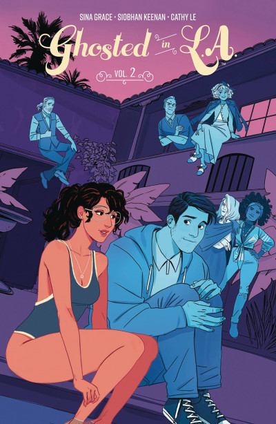 Ghosted in L.A. Vol. 2