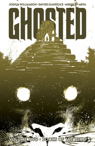 Ghosted  Vol. 2: Books of the Dead