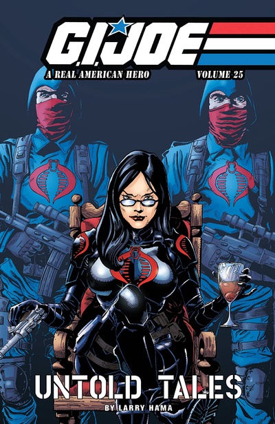 G.I. Joe: A Real American Hero  Vol. 25: Untold Tales