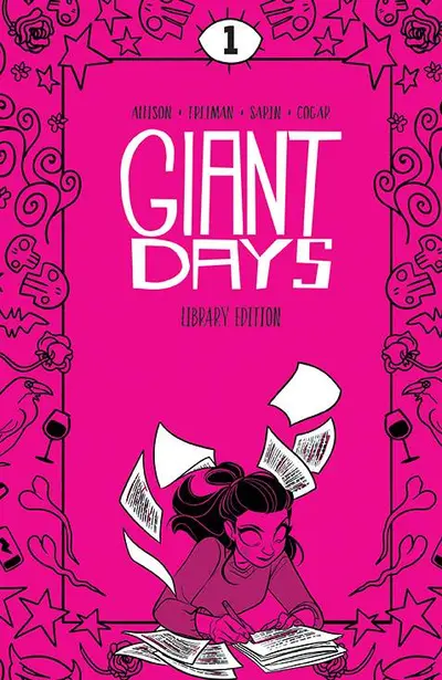 Giant Days  Vol. 1 Library Edition