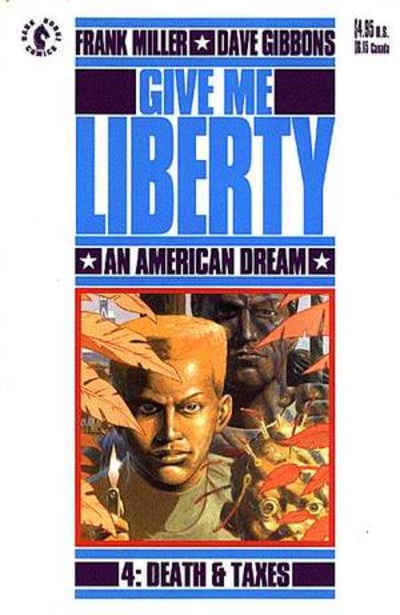Give Me Liberty #4
