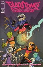 Gladstone's School for World Conquerors