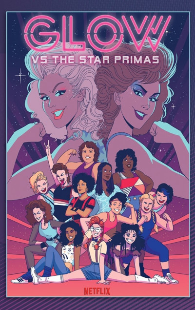 Glow Vol. 1: Vs The Star Primas
