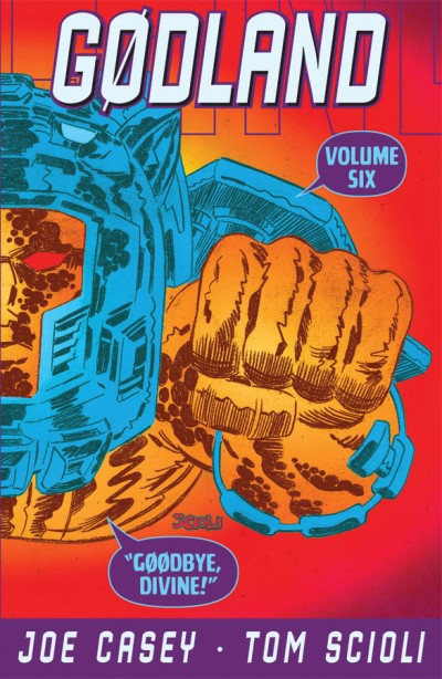 Godland Vol. 6: Goodbye, Divine!