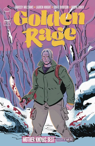 Golden Rage: Mother Knows Best #1