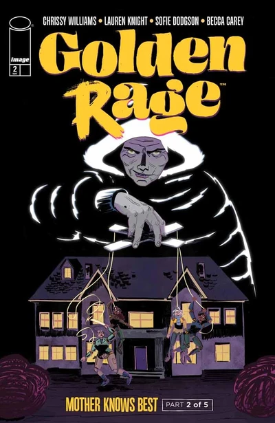 Golden Rage: Mother Knows Best #2