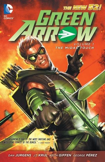 Green Arrow  Vol. 1: The Midas T...