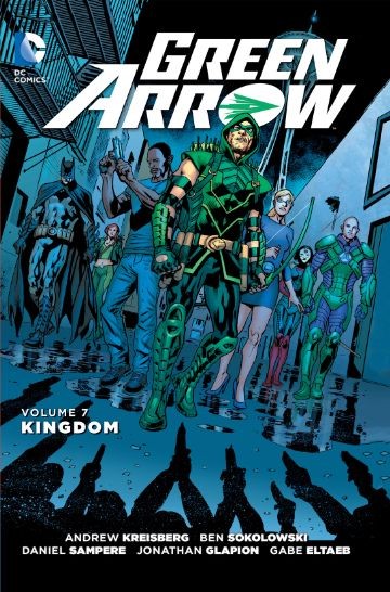 Green Arrow  Vol. 7: Kingdom