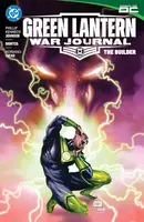 Green Lantern: War Journal  Vol. 2: The Builder