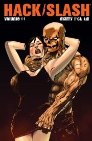 Hack / Slash Vol. 11: Marry...