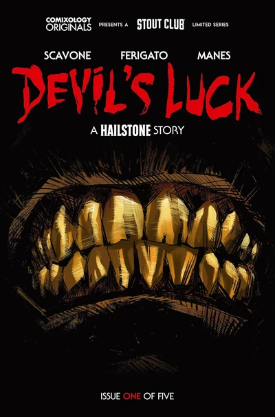 Hailstone: Devil's Luck #1