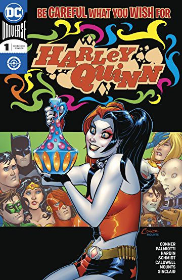 Harley Quinn: Be Careful What Yo...