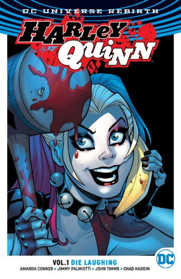 Harley Quinn  Vol. 1: Die Laughing