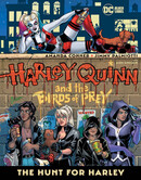 Harley Quinn and the Birds of Prey : The Hunt for Harley