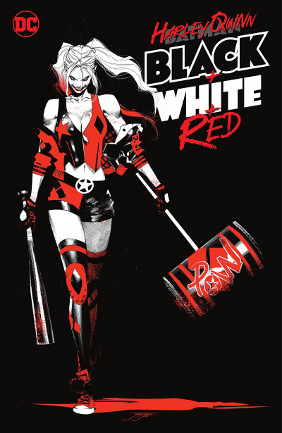 Harley Quinn: Black + White + Red  Collected