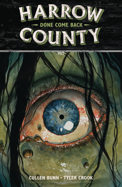 Harrow County  Vol. 8: Done Come...
