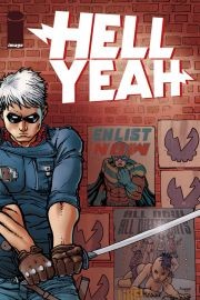 Hell Yeah Vol. 1: Last Day on Earths