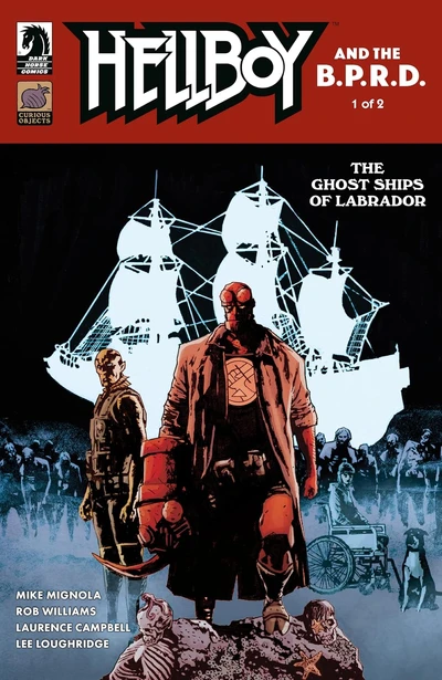 Hellboy and the B.P.R.D.: The Gh...