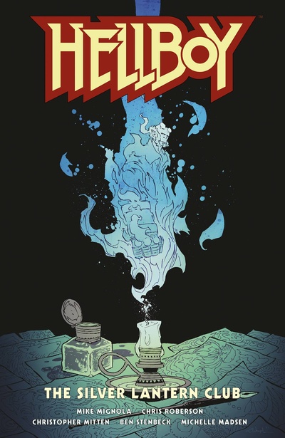 Hellboy: The Silver Lantern Club Collected