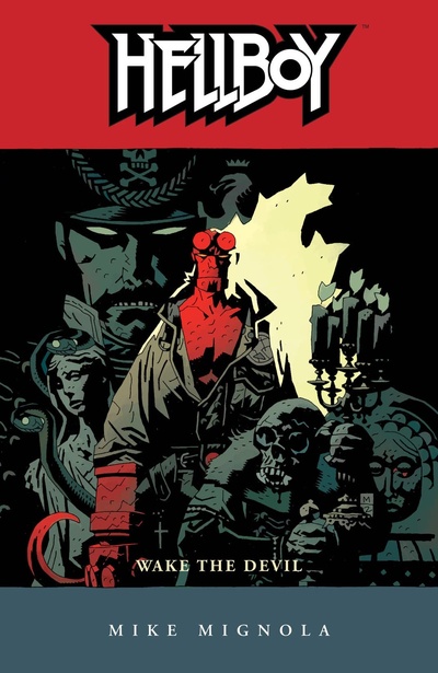 Hellboy Vol. 2: Wake The Devil