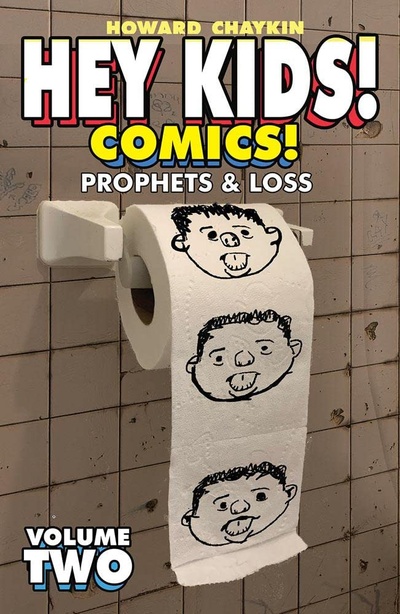 Hey Kids! Comics! Vol. 2: P...