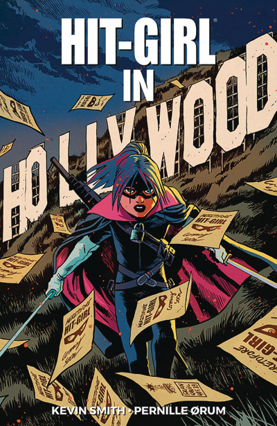 Hit-Girl  Vol. 4: Hit-Girl In Hollywood