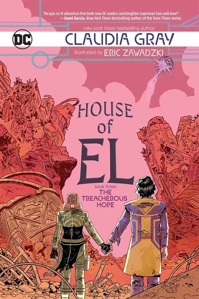 House of El: The Treacherou...