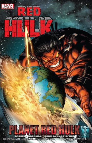 Hulk  Vol. 8: Red Hulk: Planet R...