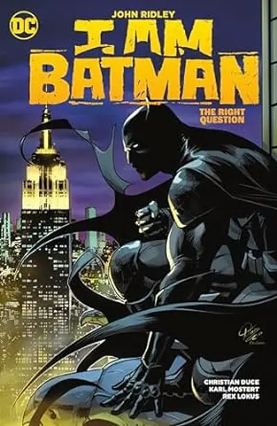 I Am Batman  Vol. 3: The Right Q...