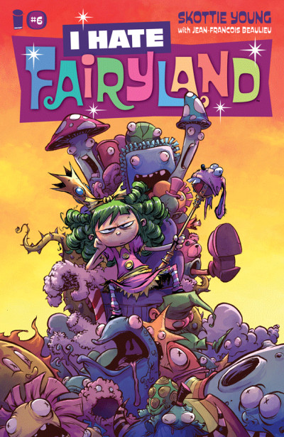 I Hate Fairyland #6
