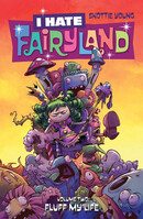 I Hate Fairyland  Vol. 2: Fluff My Life
