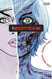 iZombie Vol. 1: Dead To The...